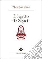 Abd al-Qadir al-Jiilani; Paoletti P. (cur.); Pintimalli A. (cur.); Anella S. (cur.)