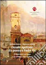 Galante Michele; Iafelice Marianna; Apollonio M. (cur.); Apollonio P. (cur.)