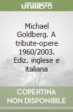 Goldberg Michael; Pozzi Lucio; Longari Elisabetta; Peccolo R. (cur.)