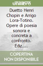 Chopin Henri; Lora Totino Arrigo; Ricaldone S. (cur.)