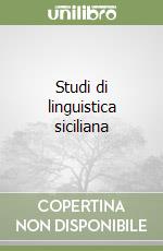Piccitto Giorgio; Trovato S. C. (cur.)