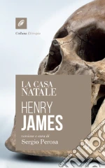James Henry; Perosa S. (cur.)