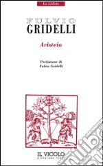 Gridelli Fulvio; Zattini M. (cur.)