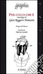 Manzoni G. Ruggero; Zattini M. (cur.)