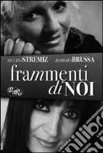 Stremiz Silvana; Brussa Barbara