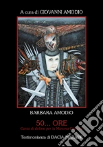 Amodio Barbara; Amodio G. (cur.); Afola G. (cur.)