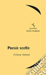 Naheed Kishwar; Bisogni C. (cur.)