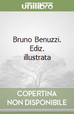 Benuzzi Bruno; Barilli R. (cur.)