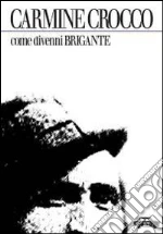 Crocco Carmine; Donativi M. (cur.)