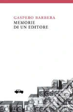 Barbera Gaspero; Donativi M. (cur.); Cavedagna F. (cur.)