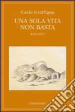 Graffigna Carlo; Venturati I. (cur.)