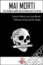 Lupo M. (cur.); Moretti L. (cur.)
