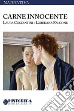 Costantini Laura; Falcone Loredana
