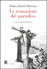 Thoreau Henry David; Paolucci S. (cur.)