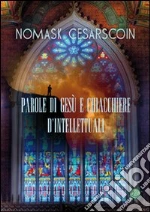 Cesarscoin Nomask; Metta A. (cur.)