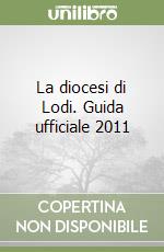 Diocesi di Lodi (cur.)