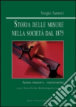 Sartori Sergio; Docchio F. (cur.); Gasparetto M. (cur.); Mari L. (cur.)