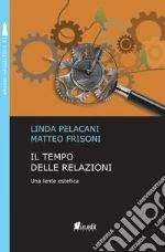 Pelacani Linda; Frisoni Matteo