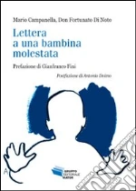 Lettera a una bambina molestata libro di Campanella Mario - Di Noto Fortunato