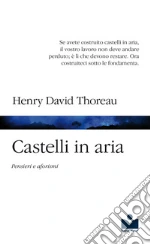 Thoreau Henry David; Bernuzzi G. (cur.)