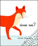 Dove sei? libro di Crausaz Anne