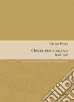 Pasut Bruno; Simionato G. (cur.); Feltrin G. (cur.)