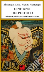 Zhuangzi; Liezi; Wenzi; Levi J. (cur.); Pinna M. (cur.)