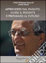 Bianchi Amadio; De Franceschi F. (cur.)