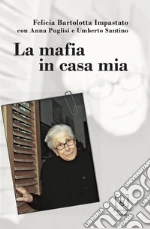 Bartolotta Impastato Felicia; Puglisi Anna; Santino Umberto