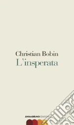 Bobin Christian; Cavalleri M. (cur.); Gobbi L. (cur.)