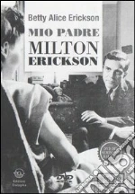 Erickson Betty A.