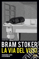 Stoker Bram; Bolchi E. (cur.); Leonardi G. (cur.)