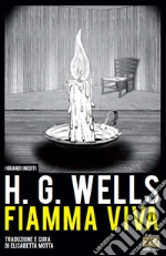 Wells Herbert George; Motta E. (cur.)