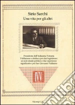 Sarchi Sirio; Macchio M. (cur.)
