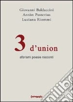 Baldaccini Giovanni; Pasterius Anton; Riommi Luciana