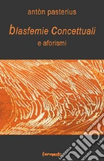 Pasterius Anton; Lo Cascio A. (cur.)