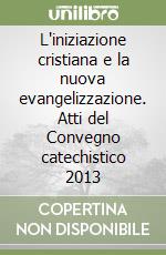 Ufficio catechistico arcidiocesi di Napoli (cur.)