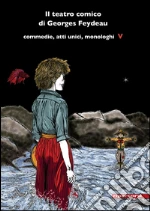 Feydeau Georges; Martinolli A. (cur.)