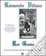 Villano Raimondo; Giordano M. R. (cur.); Villano F. (cur.)