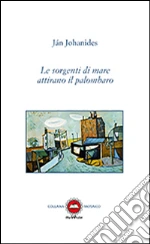 Johanides Jan; D'Angelo E. (cur.)