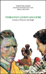 Van Gogh Vincent; Van Gogh Theo