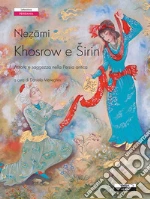 Nezam di Ganj; Meneghini D. (cur.)