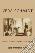 Schmidt Vera; Leo G. (cur.)