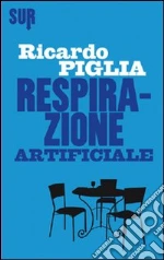 Piglia Ricardo