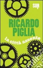 Piglia Ricardo