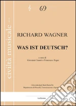 Wagner W. Richard; Guanti G. (cur.); Ragni F. (cur.)