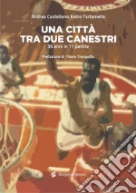 Castellano Andrea; Tartamella Fabio