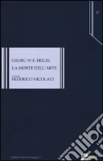 Hegel Friedrich; Nicolaci F. (cur.)