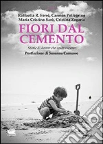 Zagaria Cristina; Sar Maria Cristina; Ferr Raffaella R.