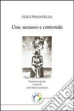 Pirandello Luigi; Alessio A. (cur.)